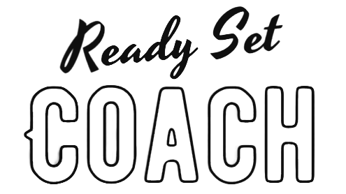 Ready Set Coach
